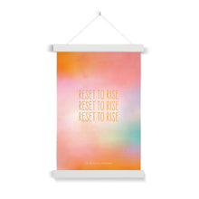 Load image into Gallery viewer, Reset to Rise - Art Print with Hanger