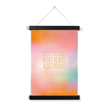 Load image into Gallery viewer, Reset to Rise - Art Print with Hanger