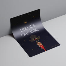 Load image into Gallery viewer, Affirmation - Like it's our last - Digital Download