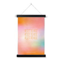 Load image into Gallery viewer, Reset to Rise - Art Print with Hanger
